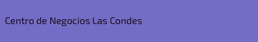 Centro de Negocios Las Condes